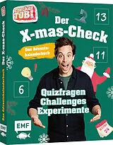 Kartonierter Einband (Kt) Checker Tobi: Das Adventskalender-Buch: Der X-mas-Check von Checker Tobi