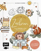 Kartonierter Einband Zeichnen  Cute and Cosy von Julia Walter-Tatarinow