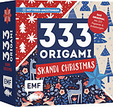 Kartonierter Einband 333 Origami  Skandi Christmas  Zauberschöne Papiere falten für die Weihnachtszeit von 