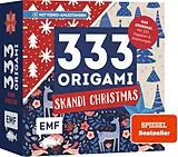 Kartonierter Einband 333 Origami  Skandi Christmas  Zauberschöne Papiere falten für die Weihnachtszeit von 