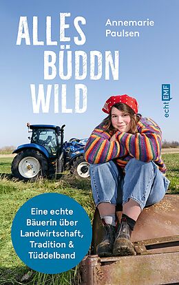 E-Book (epub) Alles büddn wild von Annemarie Paulsen