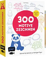 Kartonierter Einband 300 Motive zeichnen von Lise Herzog