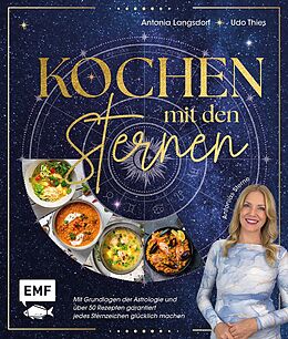 Fester Einband Kochen mit den Sternen von Antonia Langsdorf, Udo Thies