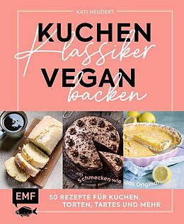 E-Book (epub) Kuchenklassiker vegan backen von Kati Neudert