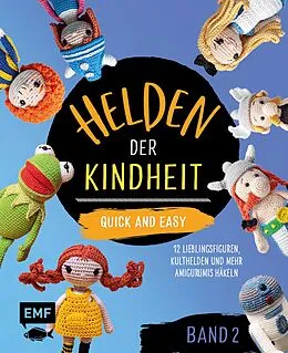 E-Book (epub) Helden der Kindheit  Quick and easy  Band 2 von Alexandra Schwarz, Sophie Kirschbaum, Edition Michael Fischer