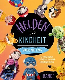 E-Book (epub) Helden der Kindheit Quick and easy  Band 1 von Alexandra Schwarz, Sophie Kirschbaum, Edition Michael Fischer
