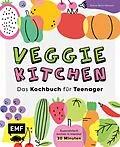 E-Book (epub) Veggie kitchen  Das Kochbuch für Teenager von Betina Wech-Niemetz
