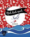 E-Book (epub) Koch dich nach Sylt von Guido Schmelich, Katharina Küllmer, Agnes Prus