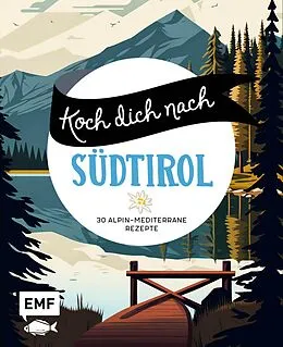 E-Book (epub) Koch dich nach Südtirol von 