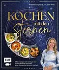 E-Book (epub) Kochen mit den Sternen von Antonia Langsdorf, Udo Thies