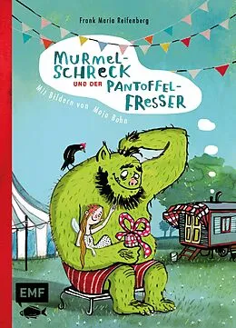 E-Book (epub) Murmelschreck und der Pantoffelfresser von Frank Maria Reifenberg