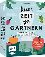 Textkarten / Symbolkarten Kartenset: Keine Zeit zu gärtnern 64 Karten Einfach und schnell zum Gemüsegarten von Sandra Jägers