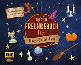 Fester Einband Mein Freundebuch für Harry Potter-Fans von 