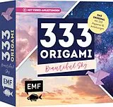 Kartonierter Einband 333 Origami  Beautiful Sky  Zauberschöne Papiere falten von 