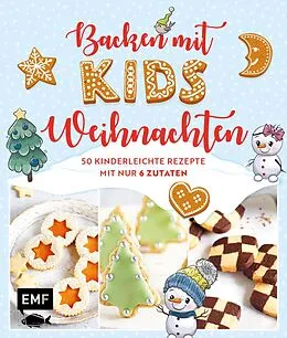 E-Book (epub) Backen mit Kids (Kindern)  Weihnachten von Rose Marie Donhauser, Gabriele Gugetzer, Maria Panzer