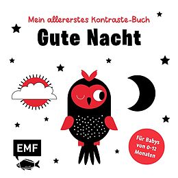 Fester Einband Mein allererstes Kontraste-Buch: Gute Nacht - für Babys von 0-12 Monaten von 