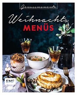 E-Book (epub) Genussmomente: Weihnachtsmenüs von Katharina Küllmer