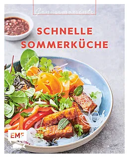 E-Book (epub) Genussmomente: Schnelle Sommerküche von Mora Fütterer, Jessica Lerchenmüller, Anton Enns