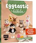 E-Book (epub) Eggtastic häkeln  Niedliche Eierwärmer von Alexandra Schwarz
