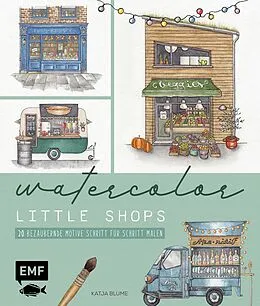 E-Book (epub) Watercolor  Little Shops von Katja Blume