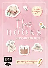 Kartonierter Einband (Kt) I love books Mein Stickerbuch: Für alle #booklover von