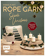 Fester Einband Häkeln mit Rope-Garn super easy  Skandi-Christmas von Natalie Nar