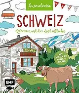 Kartonierter Einband (Kt) Ausmalreise Schweiz von 