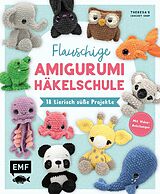 E-Book (epub) Flauschige Amigurumi-Häkelschule von Theresa Kicher