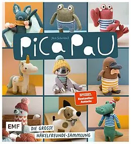 E-Book (epub) Pica Pau  Die große Häkelfreunde-Sammlung von Yan Schenkel