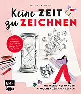 Kartonierter Einband Keine Zeit zu zeichnen von Kristina Konradi