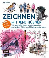 Kartonierter Einband Zeichnen mit Jens Hübner  Entschleunigen durch Zeichnen von Jens Hübner