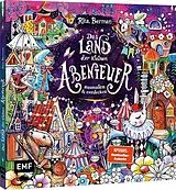 Kartonierter Einband Das Land der kleinen Abenteuer von Rita Berman