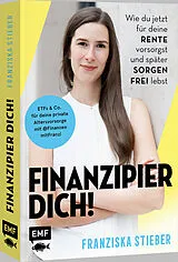 Kartonierter Einband Finanzipier dich! von Franziska Stieber