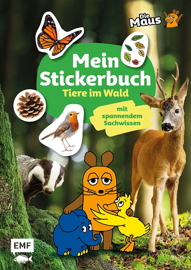 Die Sendung mit der Maus  Mein Stickerbuch mit spannendem Sachwissen: Tiere im Wald
