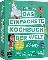 Fester Einband Simplissime  Das einfachste Kochbuch der Welt: Disney von Jean-Francois Mallet