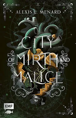 E-Book (epub) City of Mirth and Malice (Order and Chaos Band 2) von Alexis L. Menard