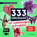 E-Book (epub) 333 Origami | Das Bastelbuch von Eva Maria Berg