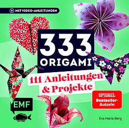 E-Book (epub) 333 Origami | Das Bastelbuch von Eva Maria Berg