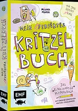 Kartonierter Einband Mein (un)perfektes Kritzelbuch von Micha Marx