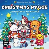 Kartonierter Einband Cozy Coloring Christmas Hygge von