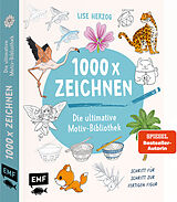 Kartonierter Einband Die ultimative Motiv-Bibliothek  1000 x zeichnen von Lise Herzog