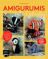 E-Book (epub) Amigurumis  cute and plushy! von Annemarie Sichermann