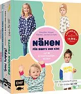 Set mit div. Artikeln (Set) Nähen für Babys und Kids die XXL-Schnittmustersammlung von Katja Czajkowski, Julia Hennicke, Nelly Kolodziejski-Ruthenbeck