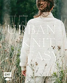 E-Book (epub) Urban Knit Easy  Einfach nordisch stricken von Leeni Hoimela