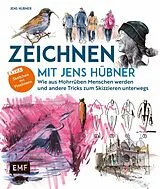E-Book (epub) Zeichnen mit Jens Hübner  Entschleunigen durch Zeichnen von Jens Hübner