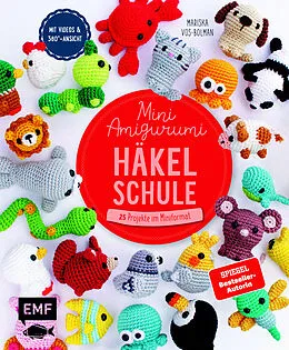 E-Book (epub) Die Mini-Amigurumi-Häkelschule von Mariska Vos-Bolman