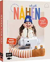 Fester Einband Die große Kindernähschule von JulesNaht: Ich will nähen! von JULESNaht
