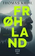 E-Book (epub) Frøhland von Thomas Kiehl