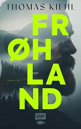 E-Book (epub) Frøhland von Thomas Kiehl