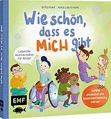 Fester Einband Wie schön, dass es MICH gibt von Britta Kiwit